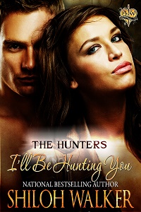 The Hunters Ser. for sale online Hunting the Hunter by Shiloh Walker 2006, UK- A Format Paperback 