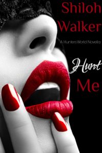 Hunt Me - A Hunter''s World Novella