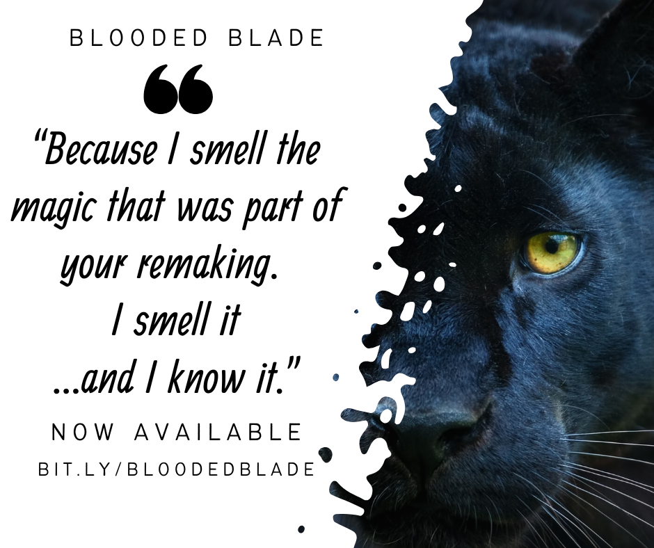 Image shows a black panther.
Text reads: “Because I smell the magic that was part of your remaking. I smell it…and I know it.”
Kit Colbana 7